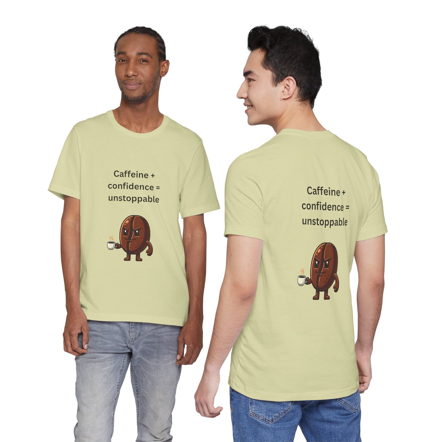 Caffeine + Confidence = Unstoppable – Jersey Short Sleeve Tee