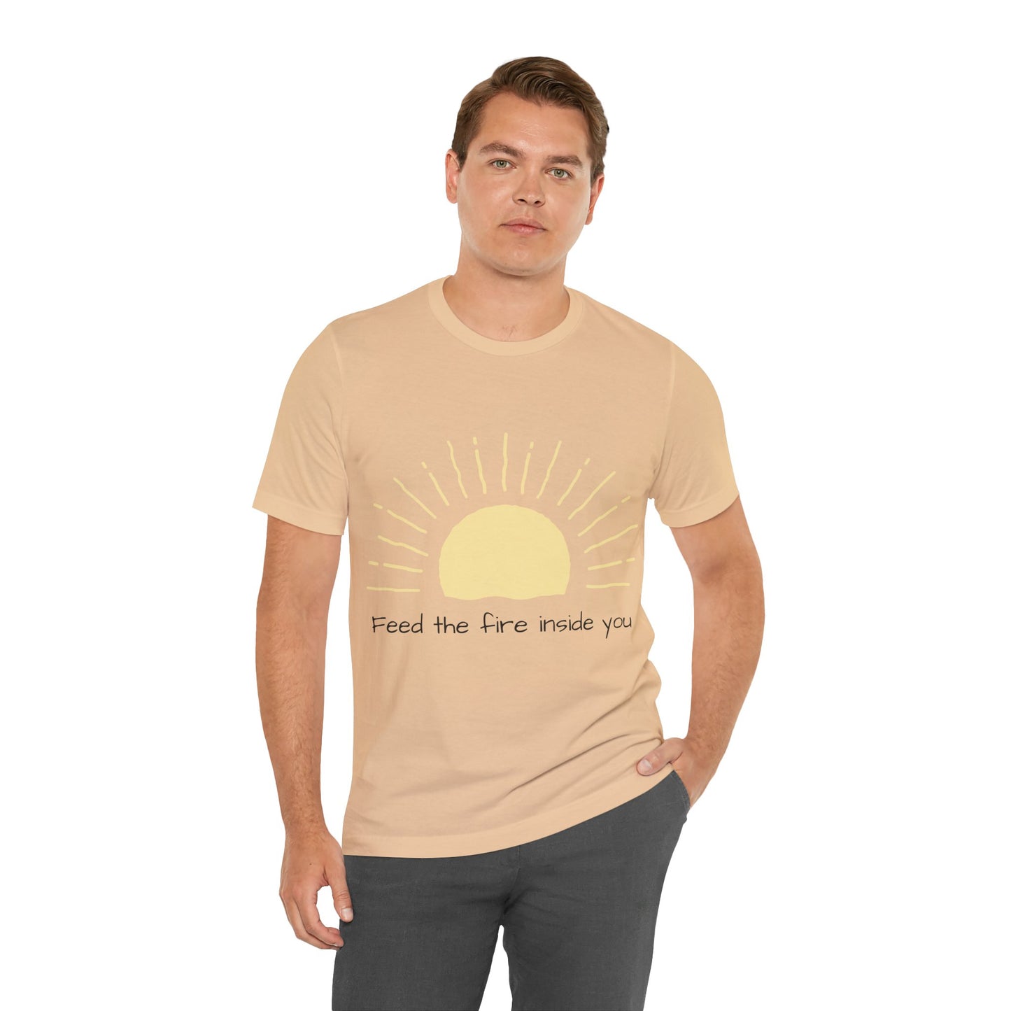 Feed the Fire Inside You – Jersey Short Sleeve Tee