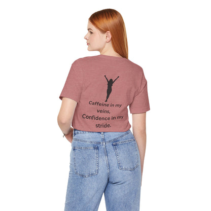 Caffeine & Confidence – Empowered Woman Jersey Short Sleeve Tee