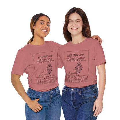 Full of Courage Lion – Affirmation Tee