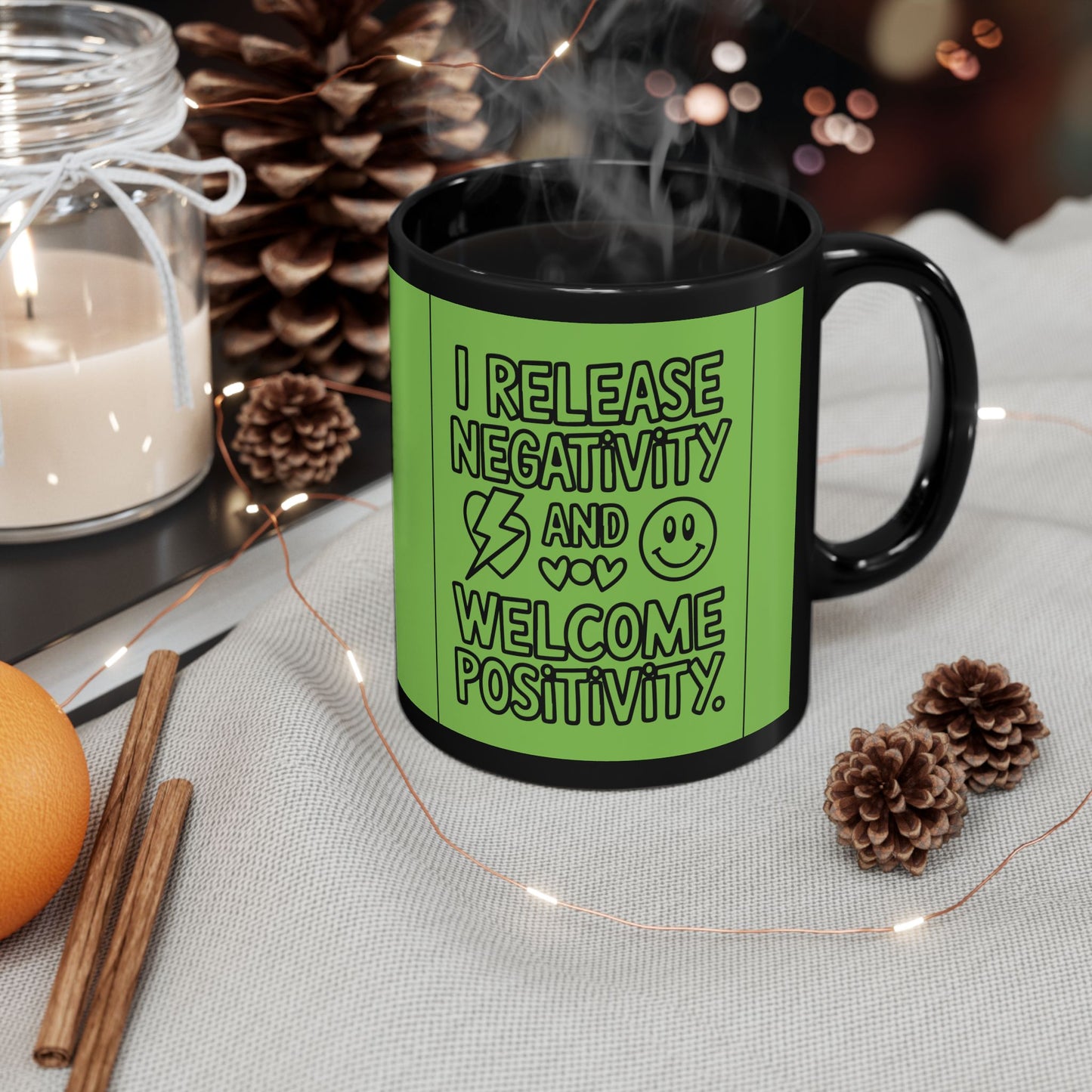 I Release Negativity and Welcome Positivity — Fresh Green Design Ceramic Mug