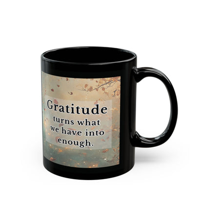 Gratitude Quote Black Mug – Inspirational Coffee Cup for Mindful Mornings