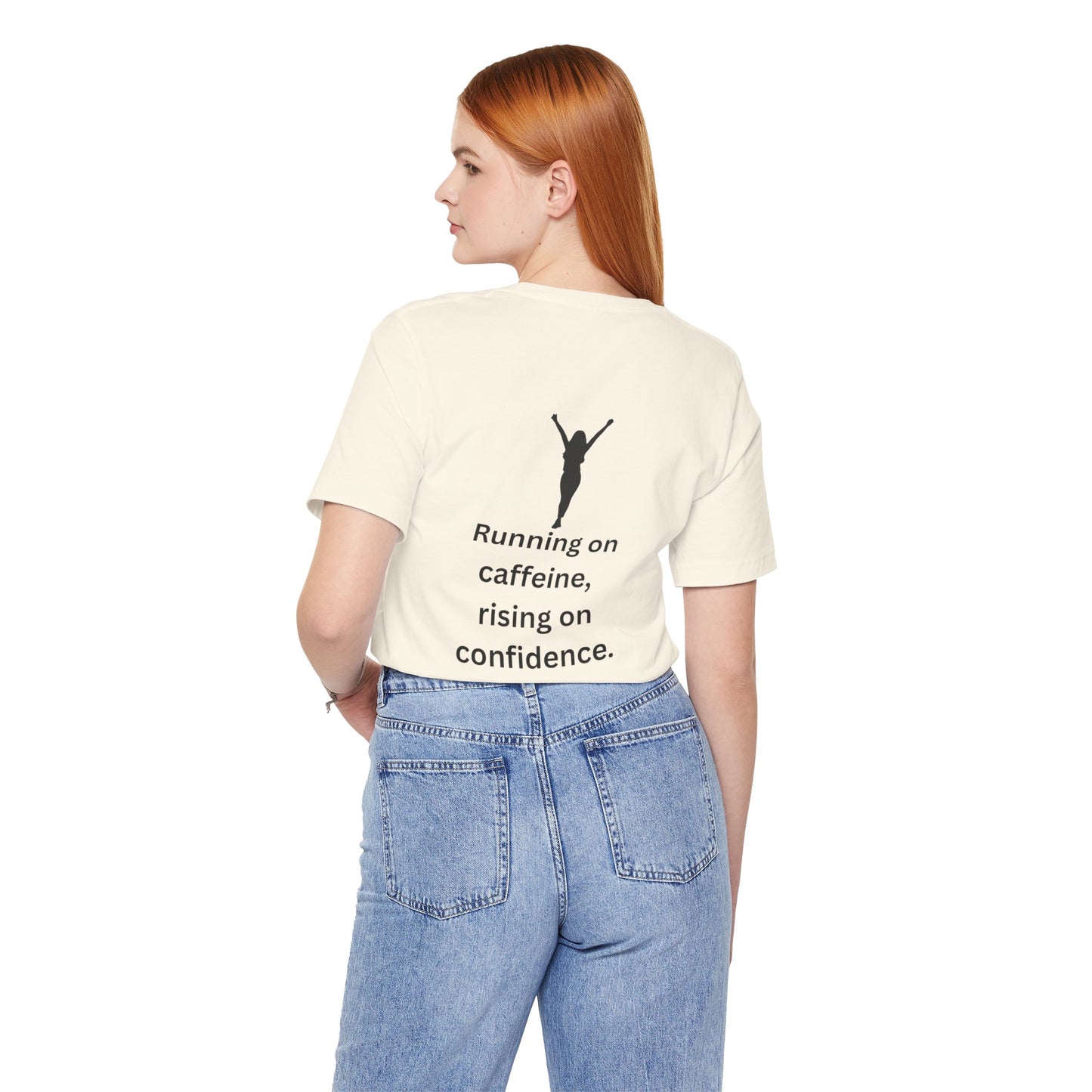 Running on Caffeine, Rising on Confidence – Empowered Woman Jersey Short Sleeve Tee