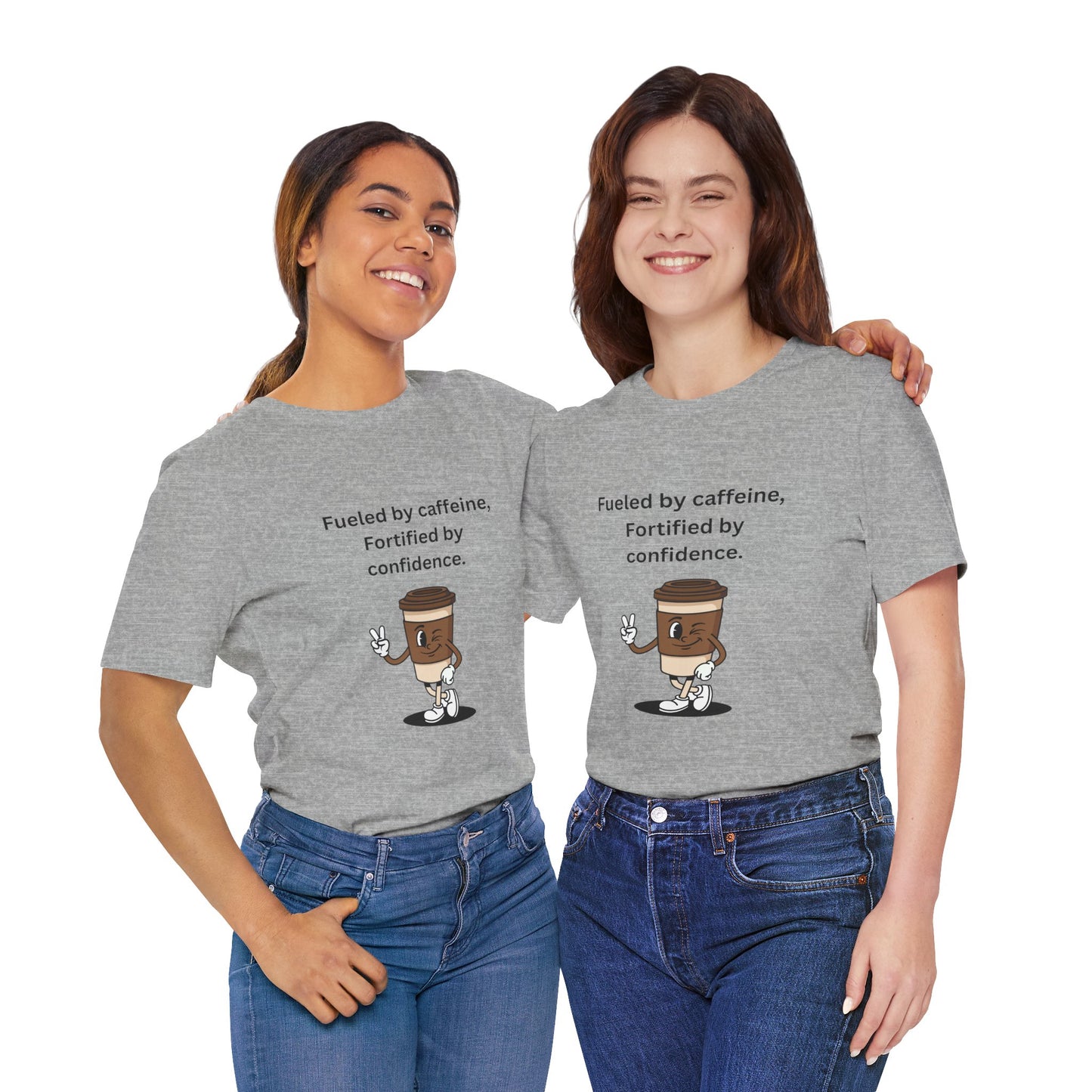 Fueled by Caffeine, Fortified by Confidence – Jersey Short Sleeve Tee