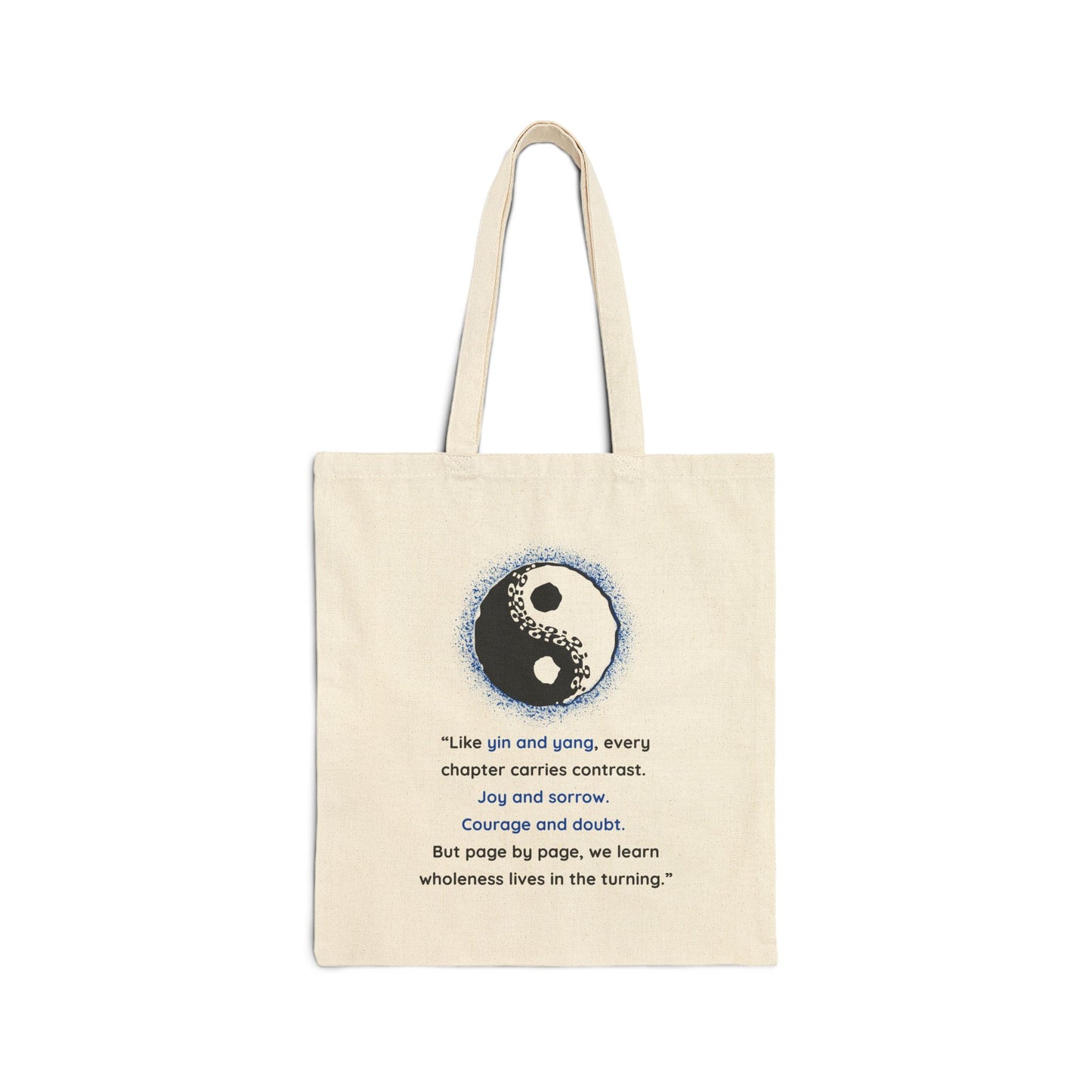 Inspirational Yin and Yang Quote Cotton Canvas Tote Bag – Mindful and Stylish Everyday Carry