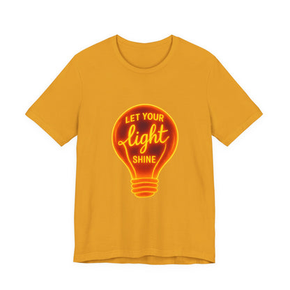 Let Your Light Shine – Jersey Short Sleeve Tee
