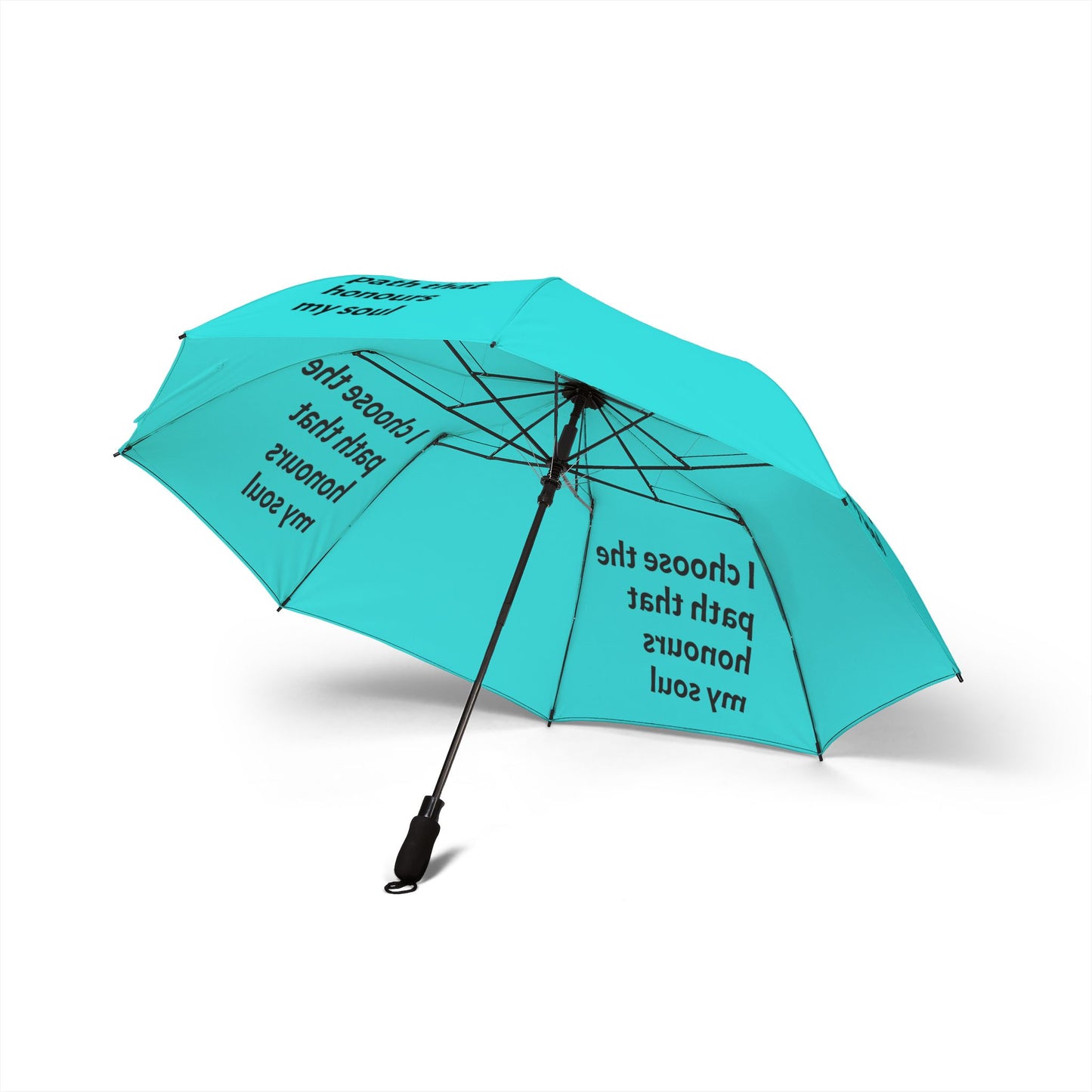 "I Choose The Path That Honours My Soul" — Turquoise Semi‑Automatic Foldable Umbrella