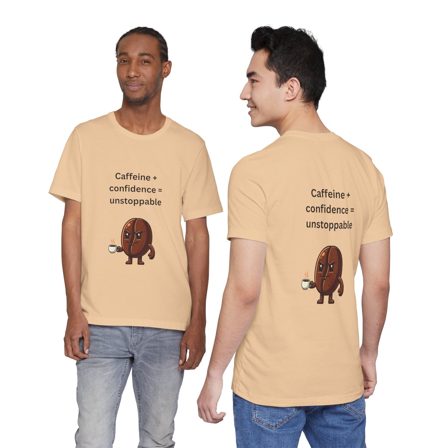 Caffeine + Confidence = Unstoppable – Jersey Short Sleeve Tee