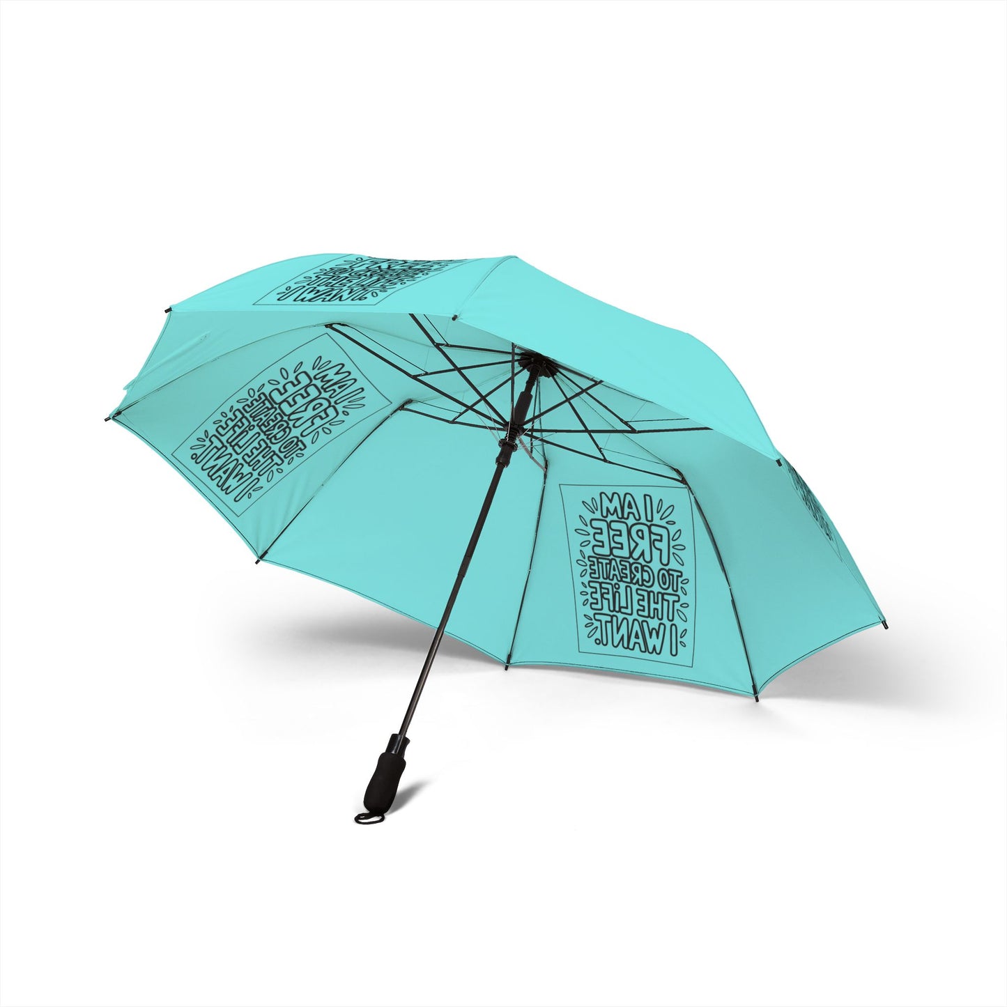 “I Am Free To Create The Life I Want” — Semi‑Automatic Foldable Umbrella
