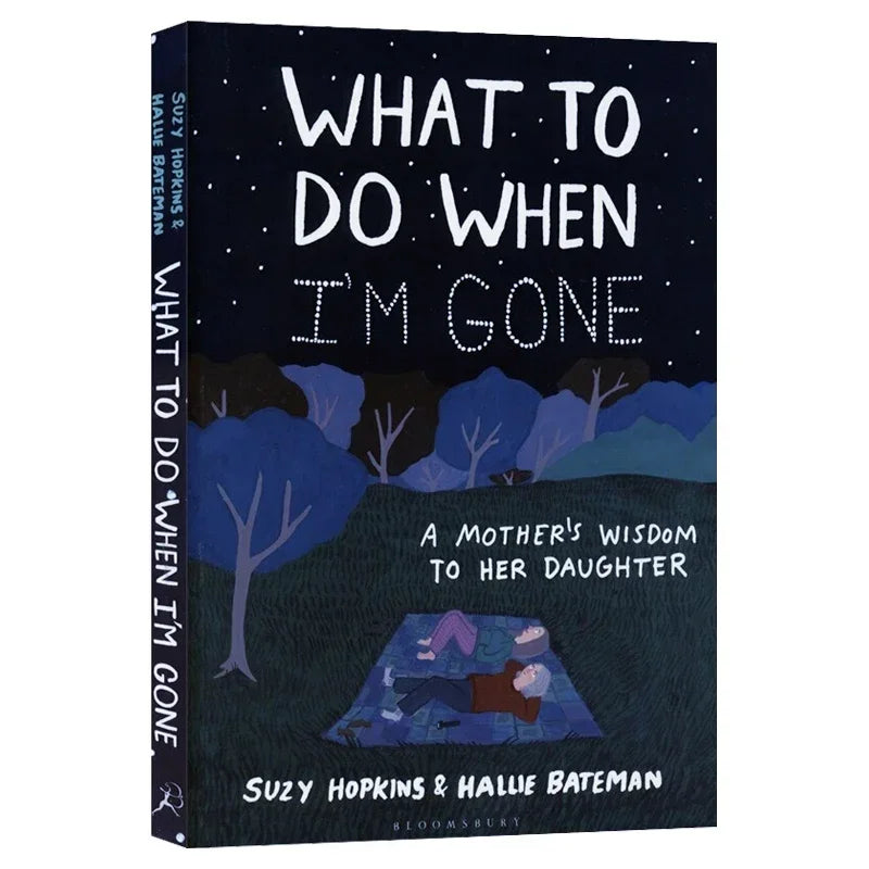 Book titled 'What to Do When I'm Gone' with a cover illustration of two people lying on a blanket in a forest at night.