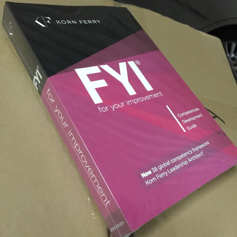FYI: For Your Improvement — Competencies Development Guide (6th Edition) by Korn Ferry