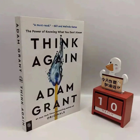 Think Again by Adam Grant – The Power of Knowing What You Don’t Know