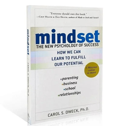 Mindset The New Psychology of Success by Carol S. Dweck – Inspirational Self-Help Book