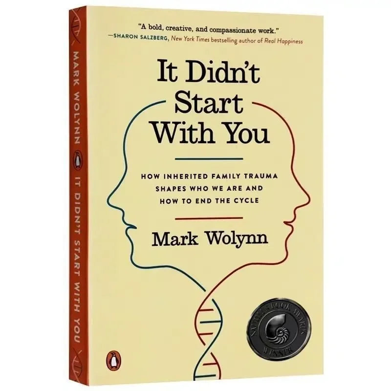 It Didn't Start with You By Mark Wolynn