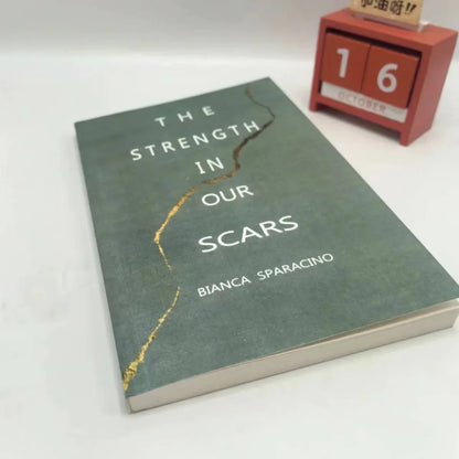 The Strength in Our Scars by Bianca Sparacino Inspiring Poetry Book on Healing and Self Worth