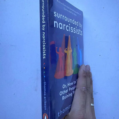 Surrounded by Narcissists – Understanding Toxic Behaviour & Protecting Your Peace (Paperback)