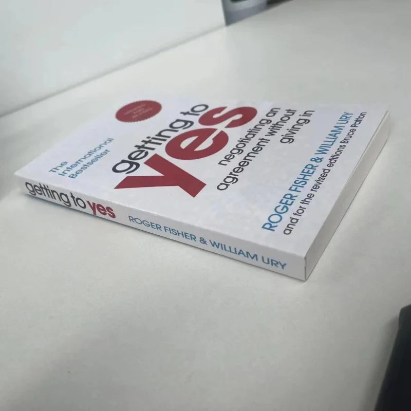 Getting to Yes Negotiating Agreement Without Giving In Paperback Book