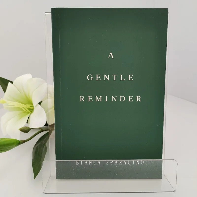 A Gentle Reminder - Healing Affirmations by Bianca Sparacino