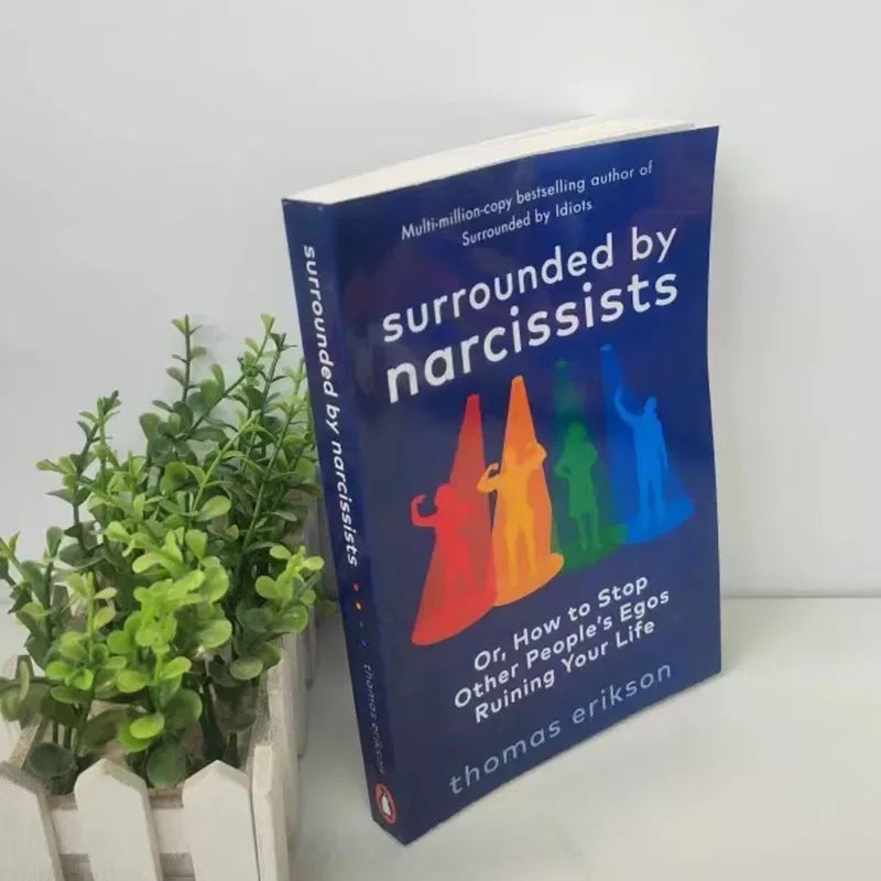 Surrounded by Narcissists – Understanding Toxic Behaviour & Protecting Your Peace (Paperback)