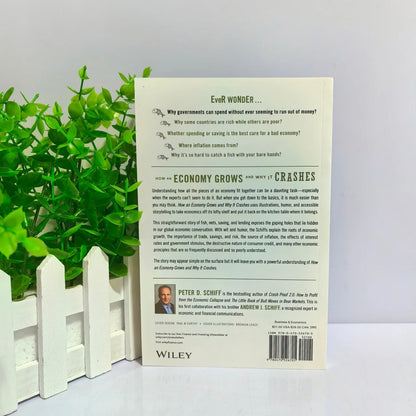 How an Economy Grows and Why It Crashes — Paperback by Peter D. Schiff & Andrew J. Schiff