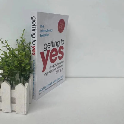 Getting to Yes Negotiating Agreement Without Giving In Paperback Book
