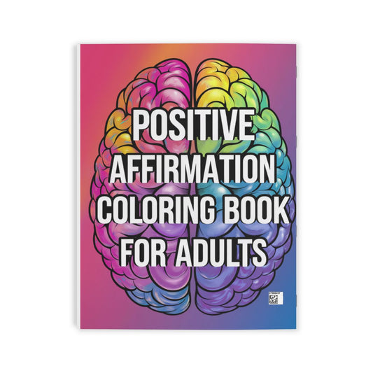The Mindful Affirmation Colouring & Reflection Book