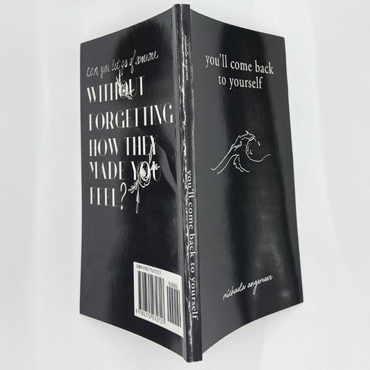 You'll Come Back to Yourself – A Powerful Collection of Poetry & Prose