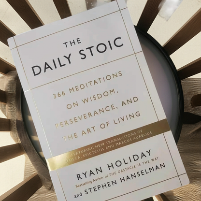 The Daily Stoic Book 366 Meditations on Wisdom Perseverance and the Art of Living