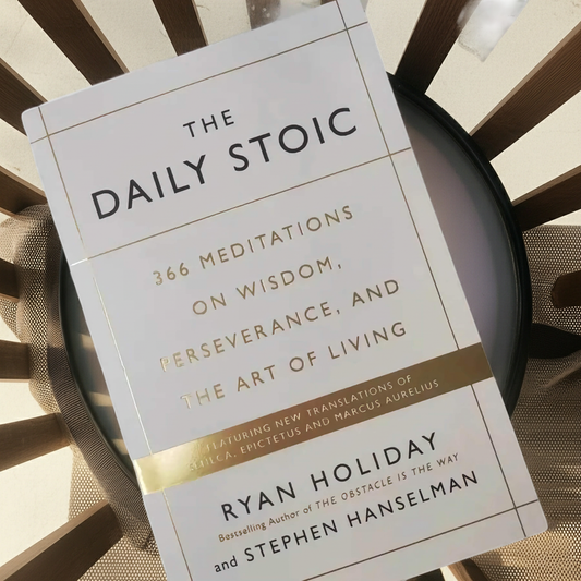 The Daily Stoic Book 366 Meditations on Wisdom Perseverance and the Art of Living