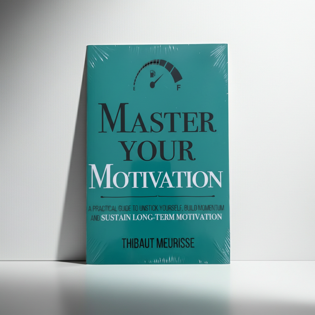 Modern Management – Master Your Emotions, Motivation, Focus & Time (English Guide) by Thibaut Meurisse